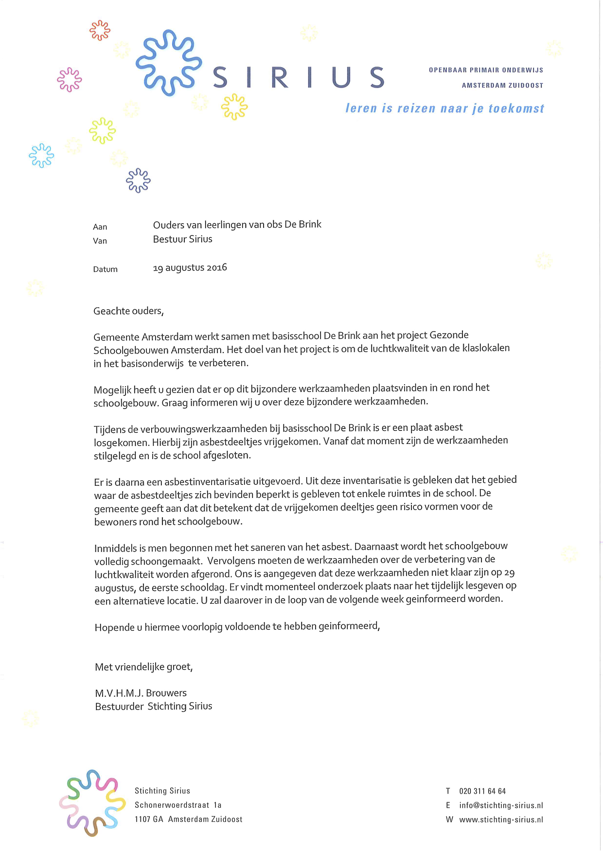 Verbouwing- asbestsanering  Tijdelijke verhuizing leerlingen